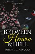 Between Heaven And Hell