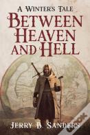 Between Heaven And Hell