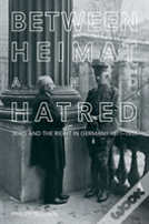 Between Heimat And Hatred