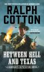 Between Hell And Texas - Preview