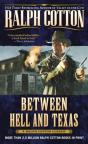 Between Hell And Texas - Preview