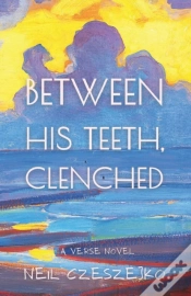 Capa do artigo Between His Teeth, Clenched