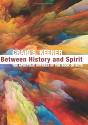 Between History And Spirit - Preview