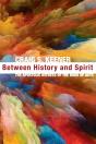 Between History And Spirit - Preview