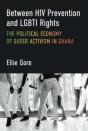 Between Hiv Prevention And Lgbti Rights - Preview