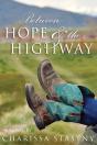 Between Hope & The Highway - Preview
