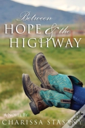 Between Hope & The Highway