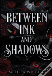 Between Ink And Shadows