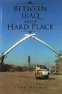 Between Iraq And A Hard Place - Preview