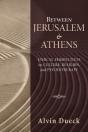 Between Jerusalem And Athens - Preview