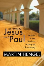 Capa do artigo Between Jesus And Paul