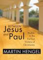 Between Jesus And Paul - Preview