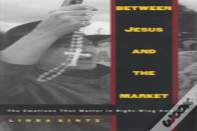 Between Jesus And The Market