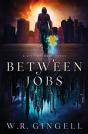 Between Jobs - Preview