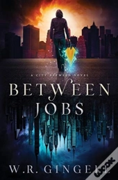 Between Jobs