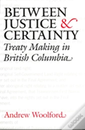 Between Justice And Certainty