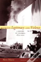 Between Legitimacy And Violence