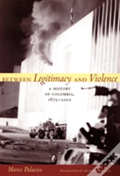 Between Legitimacy And Violence