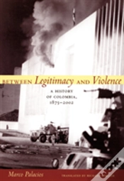 Capa do artigo Between Legitimacy And Violence