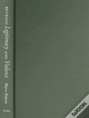 Capa do artigo Between Legitimacy And Violence