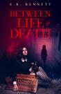 Between Life & Death - Preview
