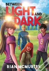 Between Light And Dark