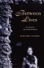 Between Lives - Preview