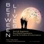 Between Lives - Preview