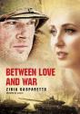 Between Love And War - Preview