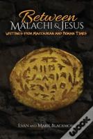 Between Malachi And Jesus