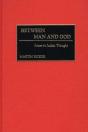 Between Man And God - Preview