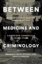 Between Medicine And Criminology - Preview