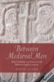 Capa do artigo Between Medieval Men