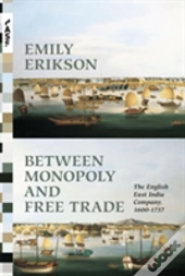 Between Monopoly And Free Trade