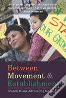 Between Movement And Establishment