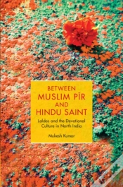 Capa do artigo Between Muslim Pir And Hindu Saint