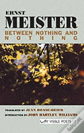Between Nothing And Nothing: Selected Poems