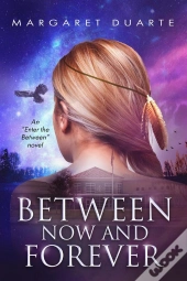 Between Now And Forever