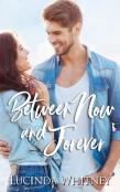 Between Now And Forever