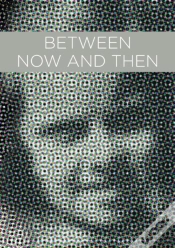 Capa do artigo Between Now And Then