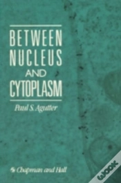 Capa do artigo Between Nucleus And Cytoplasm