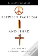 Between Pacifism And Jihad