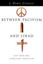 Between Pacifism And Jihad - Preview