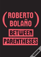 Between Parentheses