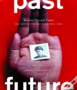 Capa do artigo Between Past And Future: New Photography And Video From China