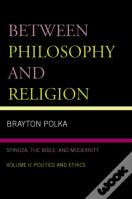 Between Philosophy And Religion, Vol. Ii