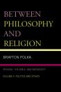 Between Philosophy And Religion, Vol. Ii - Preview