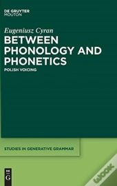 Between Phonology And Phonetics