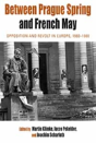 Between Prague Spring And French May - Preview