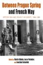 Between Prague Spring And French May - Preview